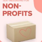 Messaging For Non-profit Organizations And Charities